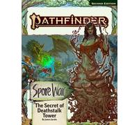 Pathfinder 2nd Edition: Adventure Path #211: The Secret of Deathstalk Tower (Spore War 2 of 3)