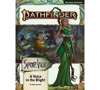 Pathfinder 2nd Edition: Adventure Path #212: A Voice in the Blight (Spore War 3 of 3)