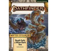 Pathfinder Adventure Path: Death Sails a Wine-Dark Sea (Myth-Speaker 2 of 3) (P2)