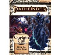 Pathfinder Adventure Path: Bring the House Down (Curtain Call)