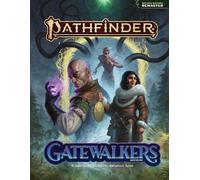 Paizo – Pathfinder Adventure Path: Gatewalkers – 2nd Edition (P2)