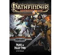 Pathfinder Adventure Path: Iron Gods Part 5 - Palace of Fallen Stars