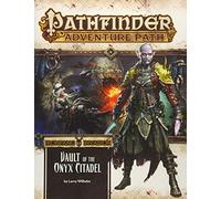 Pathfinder Adventure Path: Ironfang Invasion, Vault of the Iron Citadel 6 of 6 (Pathfinder Adventure Path: Ironfang Invasion, 120)