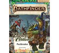 Paizo Publishing – Pactbreaker (Wardens of Wildwood 1 of 3) – Pathfinder 2nd Edition