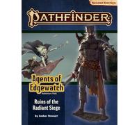 Paizo Publishing Pathfinder 2Nd Edition Adventure Path: Ruins Of The Radiant Siege (Agents Edgewatch 6 6)