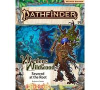 Pathfinder Adventure Path – Severed at the Root (Wardens of Wildwood 2 of 3) – P2 – Paizo