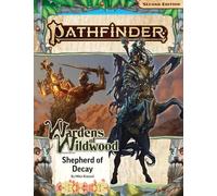 Paizo Publishing Pathfinder 2Nd Edition: Adventure Path #203 - Shepherd Of Decay (Wardens Wildwood 3 3)