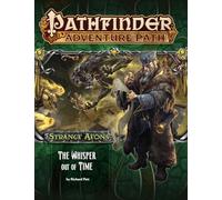 Pathfinder Adventure Path: Strange Aeons 4 of 6: The Whisper Out of Time (Pathfinder Adventure Path, 112)