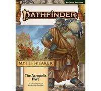 Pathfinder Adventure Path – The Acropolis Pyre (Myth-Speaker 1 of 3) – Pathfinder 2nd Edition