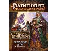 Pathfinder Adventure Path: The City Outside of Time (Return of the Runelords 5 of 6)