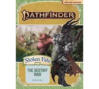 Pathfinder Adventure Path: The Destiny War (Stolen Fate)