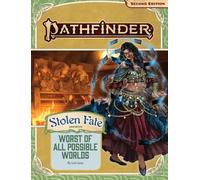 Paizo Publishing Pathfinder 2Nd Edition Adventure Path: The Worst Of All Possible Worlds (Stolen Fate 3 3)