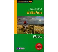 Pathfinder Guides Peak District - White Peak Guide Book Military One Size