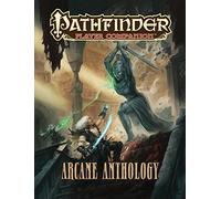 Pathfinder Player Companion: Arcane Anthology by Paizo Publishing (February 11,2016)