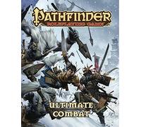 Jason Bulmahn Pathfinder Roleplaying Game: Ultimate Comba (Hardback) (US IMPORT)