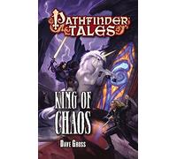 Pathfinder Tales: King of Chaos