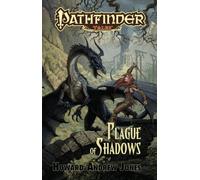 Pathfinder Tales: Plague of Shadows