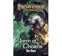 Pathfinder Tales: Queen of Thorns