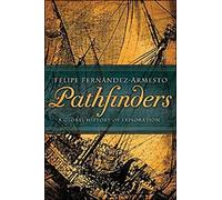 Pathfinders: A Global History of Exploration