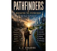 Pathfinders: Navigating the System Reset: 1