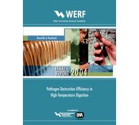 Pathogen Destruction Efficiency In High Temperature Digestion