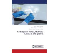 Pathogenic fungi, Human, Animals and plants