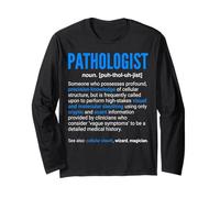 Pathologist Definition Cellular Sleuth Blue Bold Font Long Sleeve T-Shirt