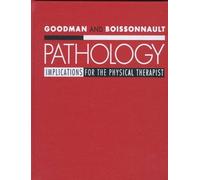 Pathology: Implications for the Physical Therapist