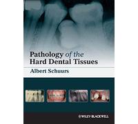 Pathology of the Hard Dental Tissues