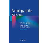 Pathology of the Pancreas: A Practical Approach
