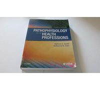 Pathophysiology for the Health Professions