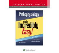 Pathophysiology Made Incredibly Easy!