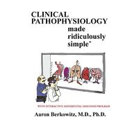 Pathophysiology Made Ridiculously Simple