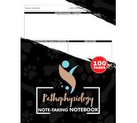 Pathophysiology Note-Taking Notebook: Patho Nursing Disease Journal | Concept Map Study Guide Logbook for Nursing Students | 100 Pages