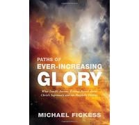 Paths of Ever-Increasing Glory