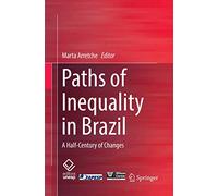 Paths of Inequality in Brazil: A Half-Century of Changes