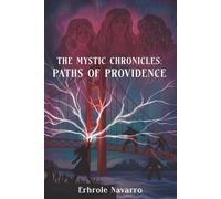 Paths of Providence: Book III of the Mystic Chronicles: 3