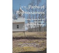 Paths of Righteousness: Forty Grace for All Devotions from the Psalms (Grace for All Devotional Series)