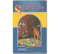 paths to adventure