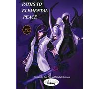 Paths to Elemental Peace