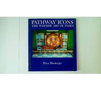Pathway Icons: The Wayside Art of India