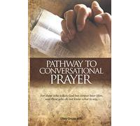 PATHWAY TO CONVERSATIONAL PRAYER