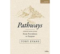 Pathways Bible Study Book: From Providence to Purpose