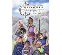 Pathways: Chronicles of Tuvana Volume 1