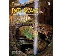Pathways Listening, Speaking, and Critical Thinking 3 with the Spark platform (Pathways, Third Edition: Listening, Speaking, and Critical Thinking)