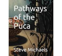 Pathways of the Puca