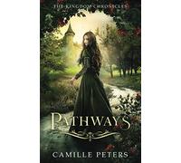Pathways (The Kingdom Chronicles)