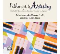 Pathways to Artistry -- Masterworks CD (CD)