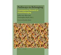 Pathways to Belonging: Contemporary Research in School Belonging