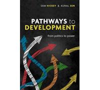 Pathways to Development: From Politics to Power